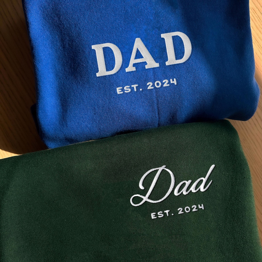 Embroidered Dad Est. Sweatshirt, Vintage Style, Personalized New Father Gift